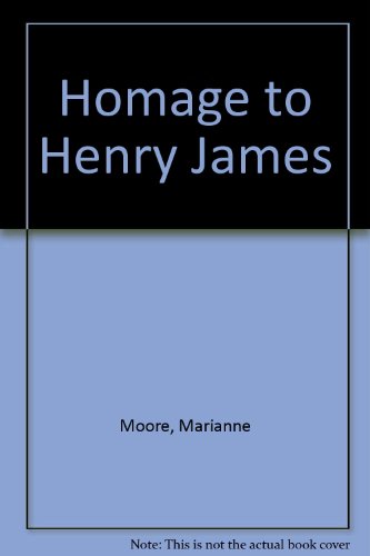 Stock image for Homage to Henry James for sale by ThriftBooks-Dallas