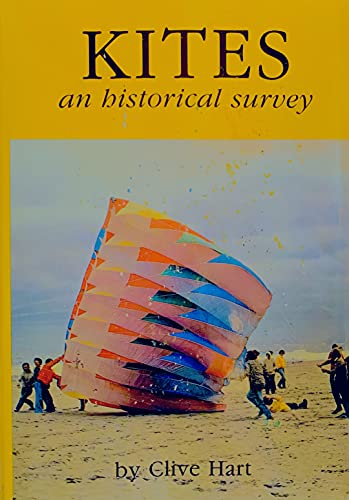 9780911858402: Kites: An Historical Survey