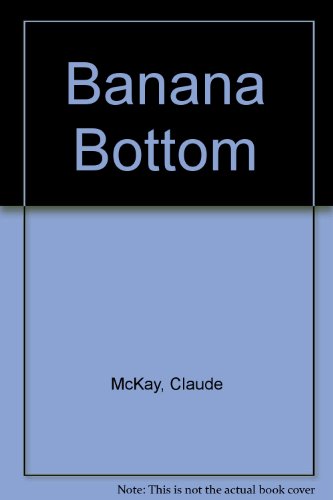 9780911860030: Banana Bottom