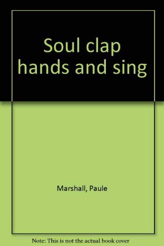 Stock image for SOUL CLAP HANDS AND SING for sale by Karen Wickliff - Books