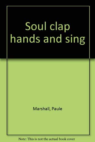 SOUL CLAP HANDS AND SING