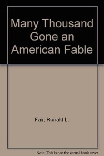 9780911860429: Many Thousand Gone an American Fable