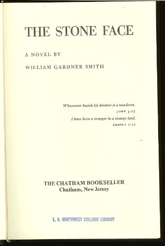 The Stone Face - Smith, William Gardner