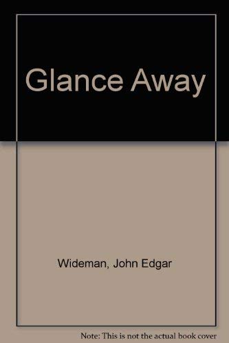 Stock image for A Glance Away for sale by Better World Books: West