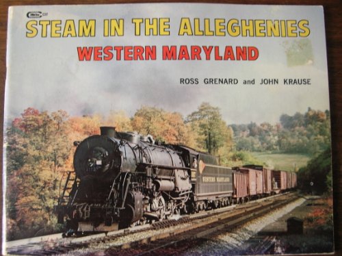 Stock image for Steam in Alleghenies: Western Maryland (Carstens Hobby Books : C37) for sale by Wonder Book
