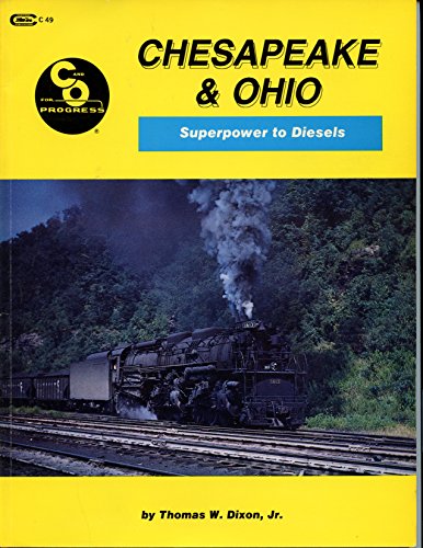Stock image for Chesapeake and Ohio for sale by Wonder Book