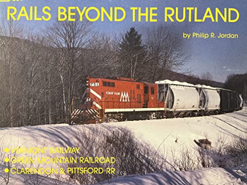 Stock image for Rails beyond the Rutland for sale by Nick Tozer Railway Books