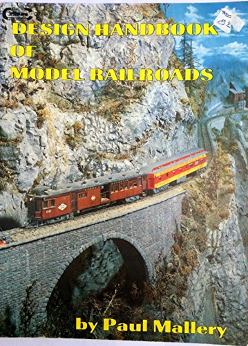Design Handbook of Model Railroads (9780911868715) by Paul Mallery