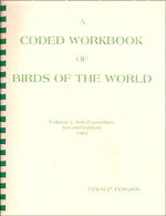 Stock image for A coded workbook of birds of the world vol 1 for sale by FOLCHATT