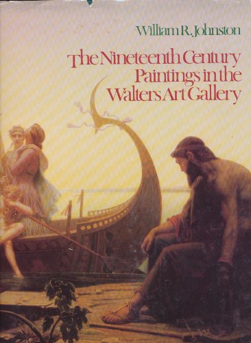 The Nineteenth Century Paintings in the Walters Art Gallery