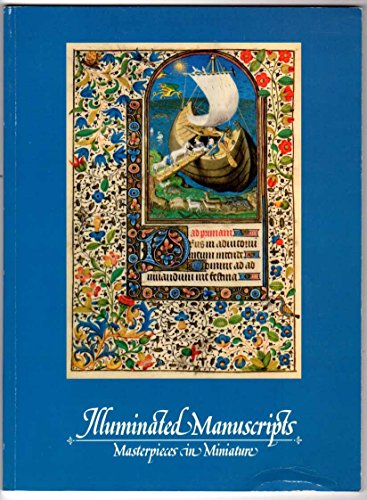 Stock image for ILLUMINATED MANUSCRIPTS masterpieces in miniature for sale by Bingo Books 2