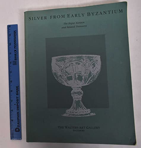 Beispielbild fr Silver from Early Byzantium: The Kaper Koraon and Related Treasures (The Walters Art Gallery Publications in Art History) zum Verkauf von Chaparral Books