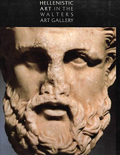 Beispielbild fr Hellenistic Art in the Walters Art Gallery zum Verkauf von Green Street Books