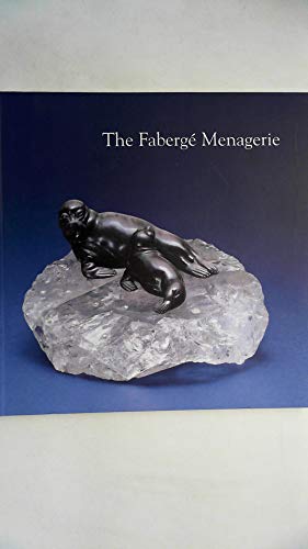 Stock image for The Faberge Menagerie for sale by Poverty Hill Books