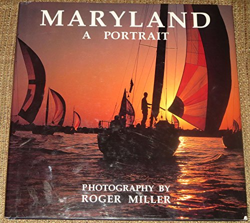 Beispielbild fr Maryland : A Portrait zum Verkauf von Better World Books