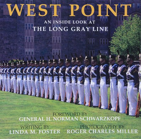 Beispielbild fr West Point, An Inside Look At the Long Gray Line zum Verkauf von Better World Books