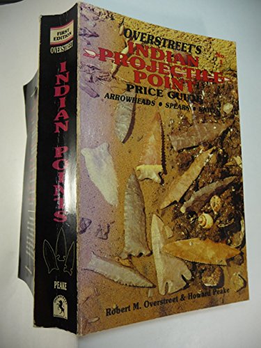 9780911903058: The Official Overstreet Identification and Price Guide to Indian Arrowheads