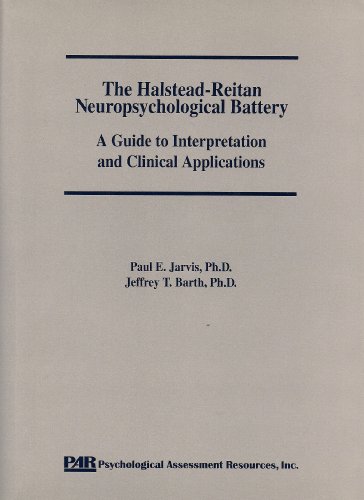 Beispielbild fr The Halstead-Reitan Neuropsychological Battery : A Guide to Interpretation and Clinical Applications zum Verkauf von Better World Books