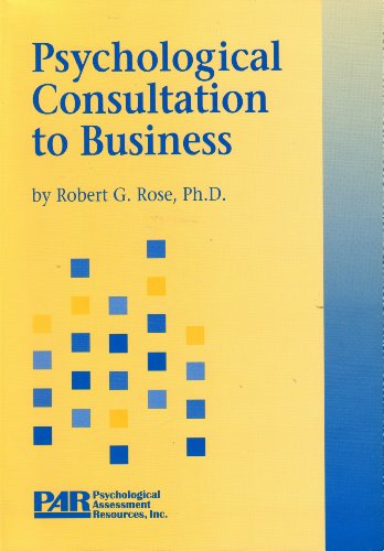 Stock image for Psychological Consultation to Business for sale by Ergodebooks