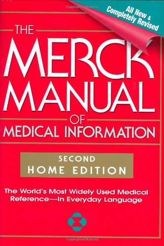 Stock image for The Merck Manual of Medical Information, Second Edition: The World's Most Widely Used Medical Reference - Now In Everyday Language for sale by More Than Words