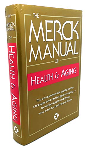 Beispielbild fr The Merck Manual of Health and Aging zum Verkauf von Better World Books