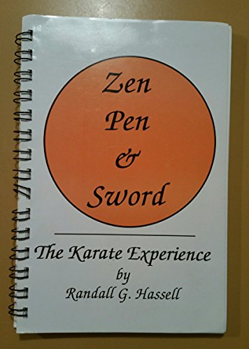 Stock image for Zen, Pen, & Sword: The Karate Experience for sale by HPB-Red