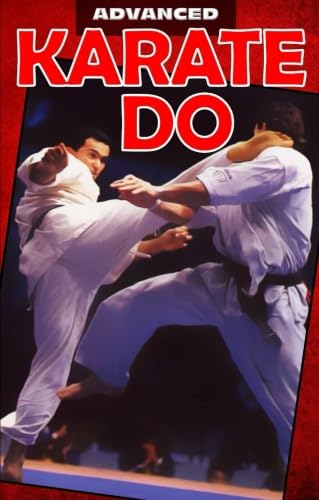 Beispielbild fr Advanced Karate-Do: Concepts, Techniques, and Training Methods zum Verkauf von GF Books, Inc.