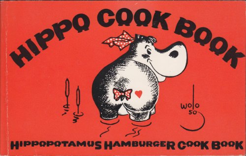 Stock image for Hippo Cook Book: Hippopotamus Hamburger Cook Book for sale by Wonder Book