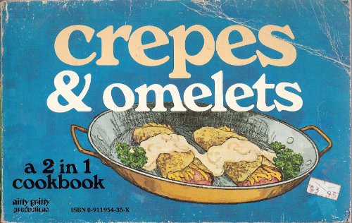 Stock image for Omelets & Crepes (A 2 In 1 Cookbook) for sale by Jenson Books Inc
