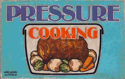 Beispielbild fr Pressure Cooking zum Verkauf von Better World Books: West