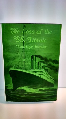 Beispielbild fr The loss of the SS. Titanic;: Its story and its lessons zum Verkauf von ThriftBooks-Dallas