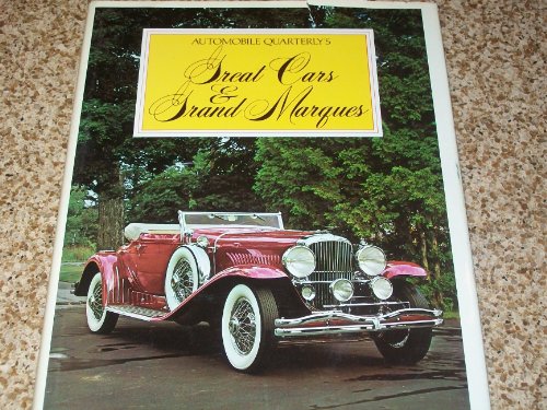 Imagen de archivo de Automobile Quarterly's Great Cars & Grand Marques a la venta por Rob the Book Man