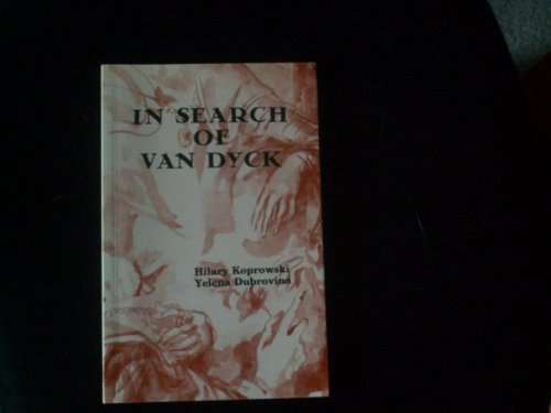 Beispielbild fr In Search of Van Dyck zum Verkauf von ThriftBooks-Dallas