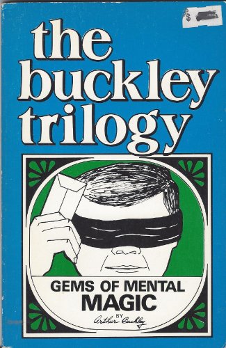 The Buckley Trilogy: Gems of Mental Magic,
