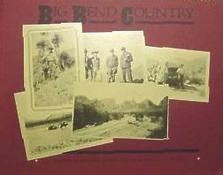 Stock image for Big Bend Country for sale by Front Cover Books