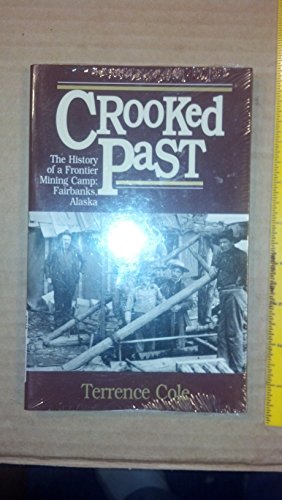 Stock image for Crooked Past (Paperback) for sale by AussieBookSeller