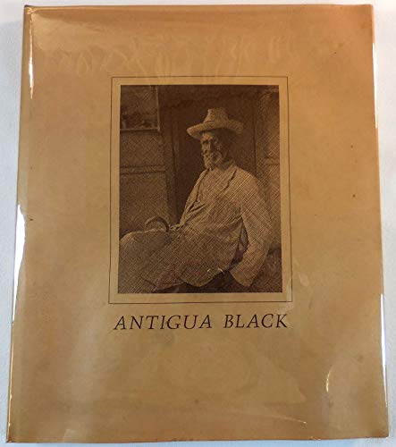 Stock image for Antigua Black: Portrait of an Island People for sale by Ergodebooks