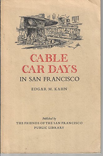 Imagen de archivo de Cable car days in San Francisco a la venta por HPB-Diamond