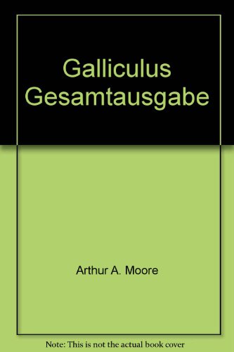 Stock image for Galliculus, Gesamtausgabe (Galliculus, Gesamtausgabe) for sale by Zubal-Books, Since 1961