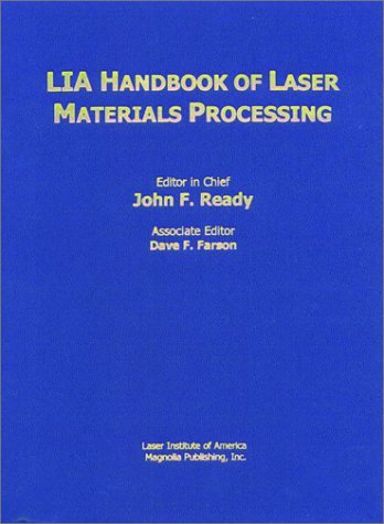 Beispielbild fr Lia Handbook of Laser Materials Processing zum Verkauf von ThriftBooks-Dallas