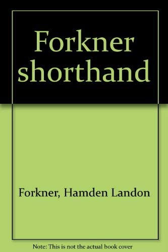 9780912036311: Title: Forkner shorthand