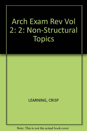 Beispielbild fr Architecture Exam Review, Vol. 2: Nonstructural Topics (Ballast's Guide to the A.R.E.) zum Verkauf von Wonder Book