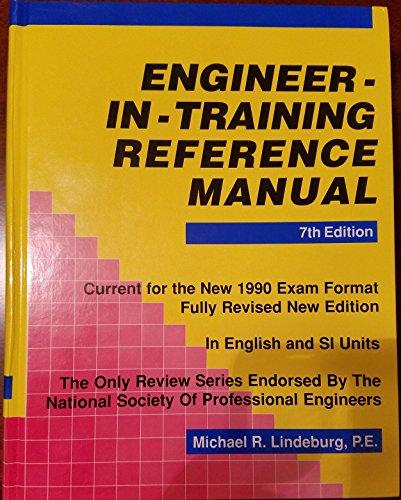 Stock image for Engineer-In-Training Reference Manual for sale by ThriftBooks-Atlanta