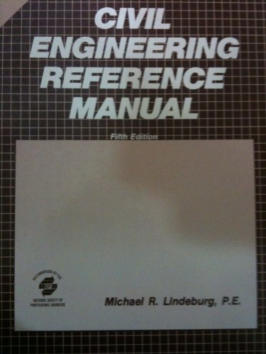 Stock image for Civil Engineering Reference Manual (Engineering Review Manual Series) for sale by HPB-Red