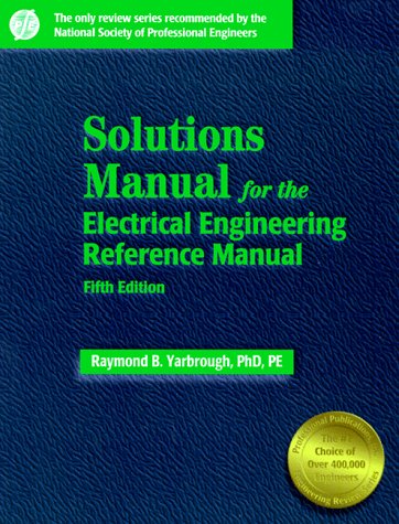 Beispielbild fr Solutions Manual for the Electrical Engineering Reference Manual zum Verkauf von ThriftBooks-Reno