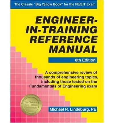 9780912045382: [Engineer-In-Training Reference Manual] [by: Michael R Lindeburg]