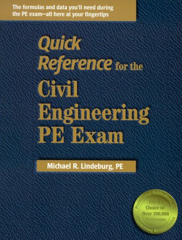 9780912045979: Quick Reference for the Civil Engineering Pe Exam (Engineering Licensing Exam and Reference Series)