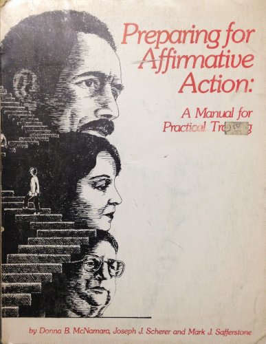 Stock image for Preparing for Affirmative Action: A Workbook for Practical Training for sale by GridFreed