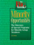 Stock image for The Big Book of Minority Opportunities: The Directory of Special Programs for Minority Group Members for sale by Wonder Book