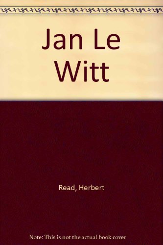 Stock image for Jan Le Witt for sale by Jay W. Nelson, Bookseller, IOBA